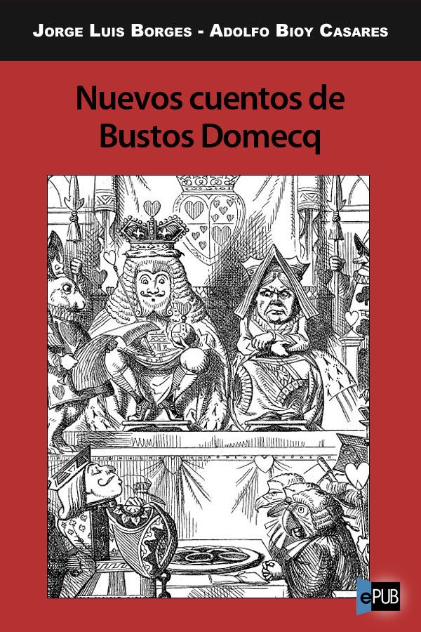 Nuevos cuentos de Bustos Domecq